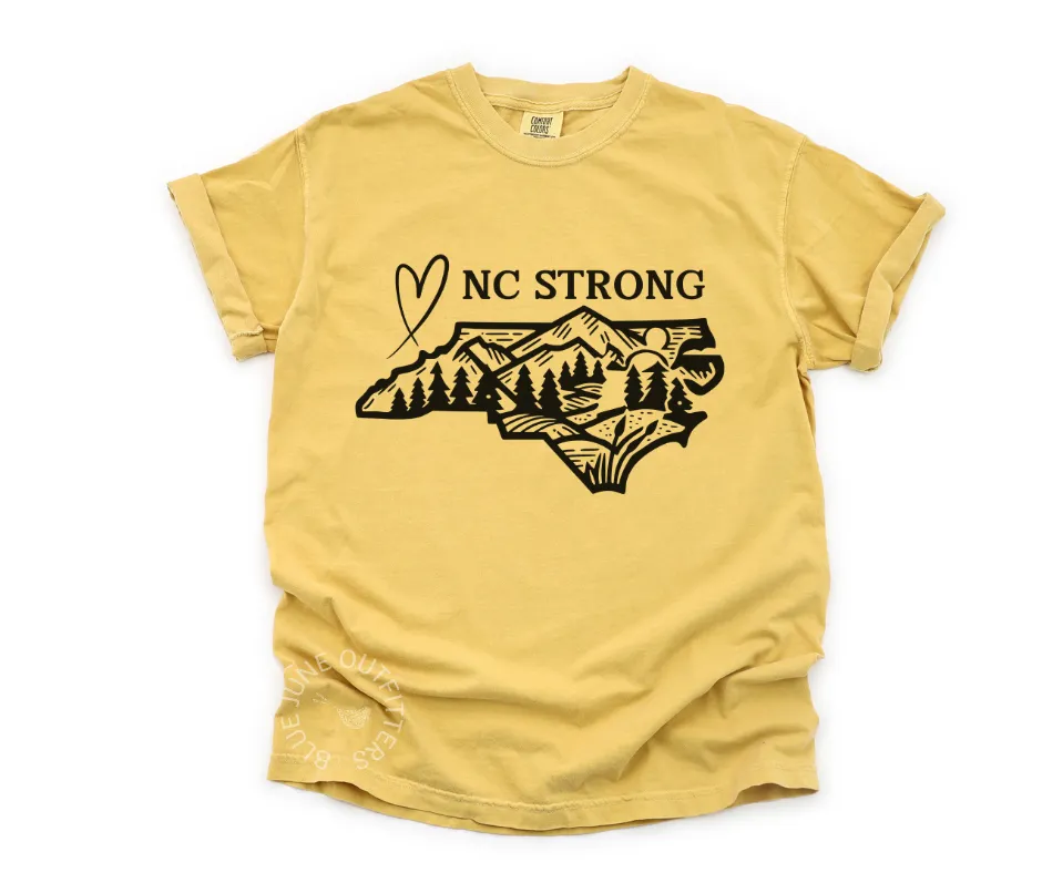 NORTH CAROLINA STRONG | COMFORT COLORS FUNDRAISER TEE